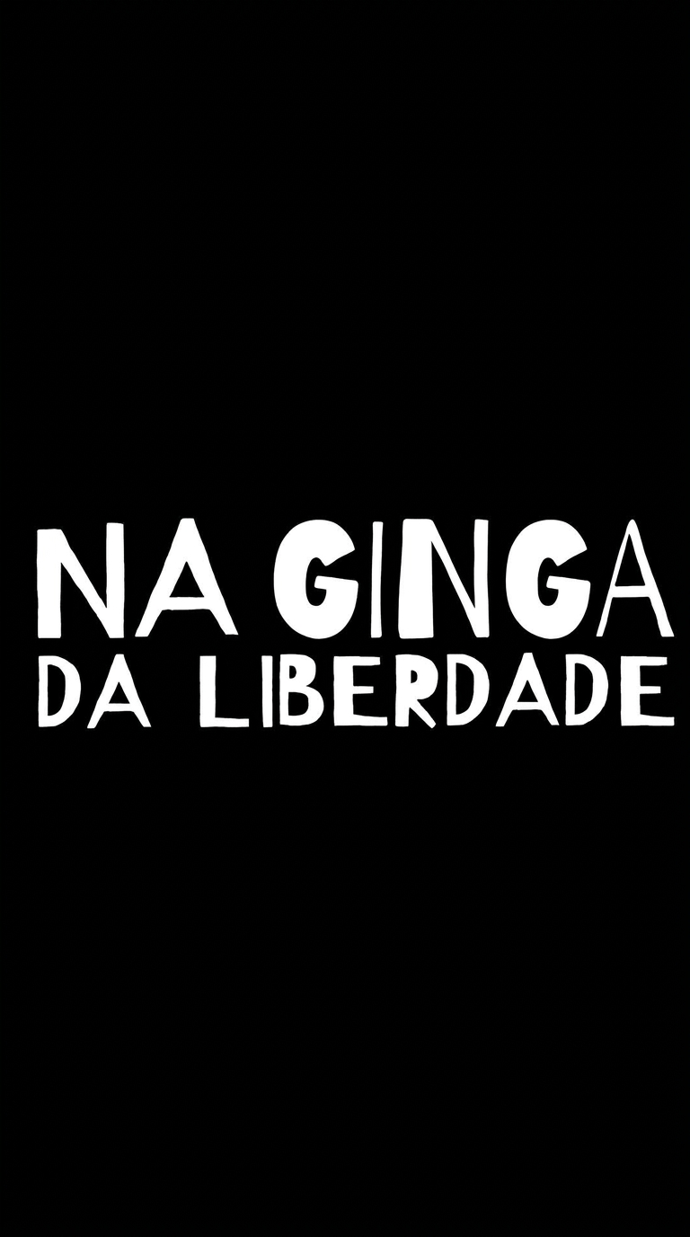 Na Ginga da Liberdade